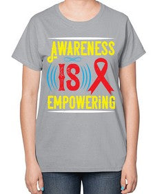 Awareness is empowering Style 6# - Self awareness-  Ladies T-Shirt