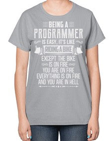 Being a Programmer 4# - computer-  Ladies T-Shirt