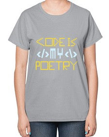 Code is my poetry 21# - computer-  Ladies T-Shirt