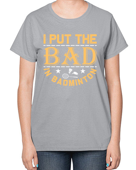 I 1056# - badminton-  Ladies T-Shirt