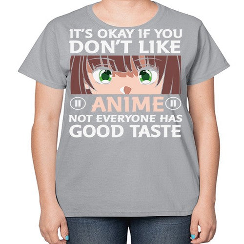 Its Ok If You Dont Like Anime 257# - anime-  Ladies T-Shirt