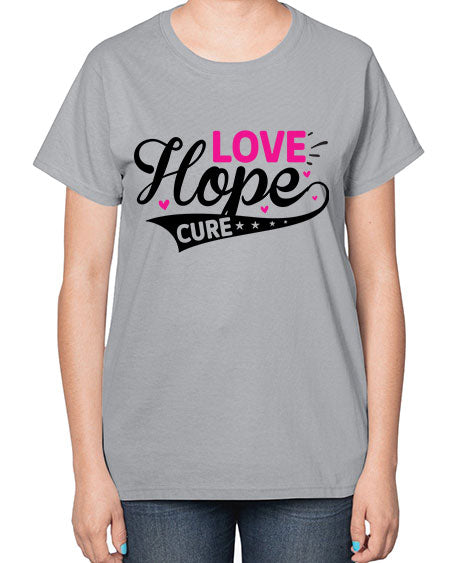 Love Hope Cure 14# - breast cancer-  Ladies T-Shirt