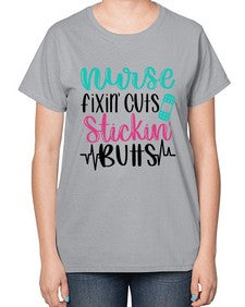 Nurse Fixin Cuts Stickin Style Style 1153# - nurse-  Ladies T-Shirt