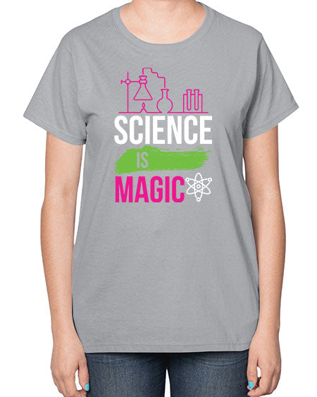 Science Is Magic 92# - general science-  Ladies T-Shirt
