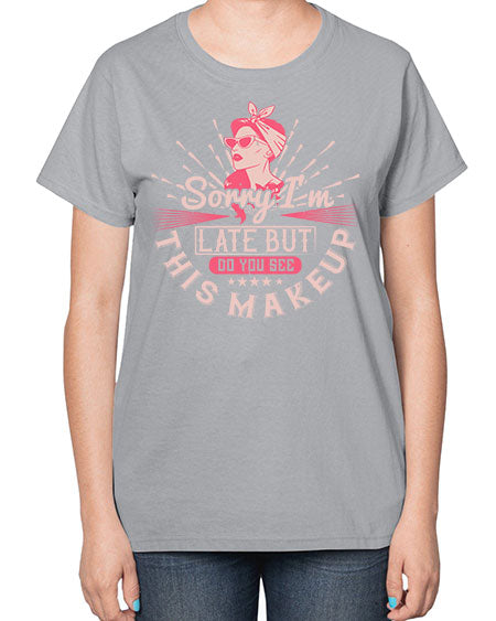 Sorry Im late but do you see this makeup Style 186# -makeup  Ladies T-Shirt