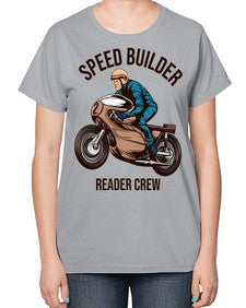 Speed builder 62# - motorcycle-  Ladies T-Shirt