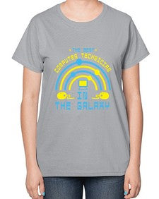 The best computer technician in the galaxy 13# - computer-  Ladies T-Shirt