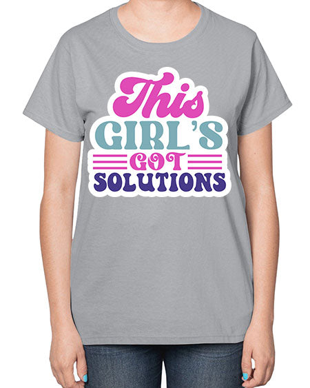 This girls got solutions 16# - general science-  Ladies T-Shirt