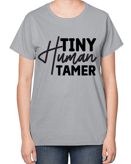 Tiny Human Tamer 466# - kids-  Ladies T-Shirt