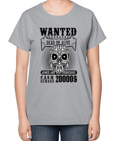 Wanted 1204# - skull and bones-  Ladies T-Shirt