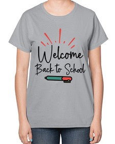 Welcome Back to School 994# - last day of school-  Ladies T-Shirt