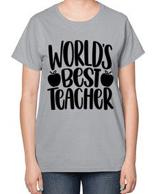 Worlds Best Teacher Style 1657# - teacher-  Ladies T-Shirt