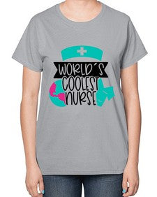Worlds Coolest Nurse Style Style 1659# - nurse-  Ladies T-Shirt