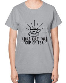 You Are My Cup Of Tea 1265# - funny-  Ladies T-Shirt