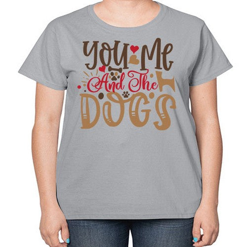 You Me And The Dogs Style 52# - dogs-  Ladies T-Shirt