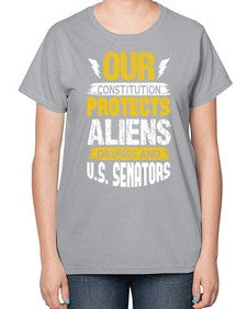 Your constituion protects aliens and drunks 49# - ufo-  Ladies T-Shirt
