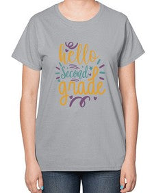 hello second grade 321# - second grade-  Ladies T-Shirt