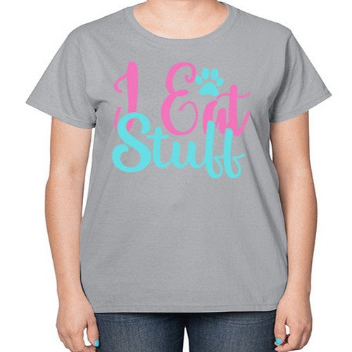 i eat stuff Style 82# - dogs-  Ladies T-Shirt