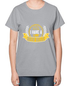 i have a beer belly 1110# - beer-  Ladies T-Shirt