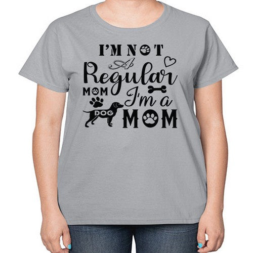 i m not a regular mom i m a dog mom 191# - dogs-  Ladies T-Shirt