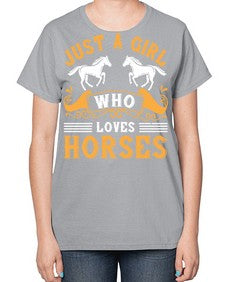 just a girl who loves horses Style 31# - horse-  Ladies T-Shirt