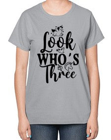 look whos three 265# - unicorn-  Ladies T-Shirt
