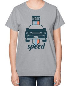more speed 40# - car-  Ladies T-Shirt
