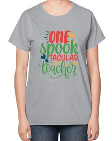 one spook tacular teacher Style 329# - teacher-  Ladies T-Shirt