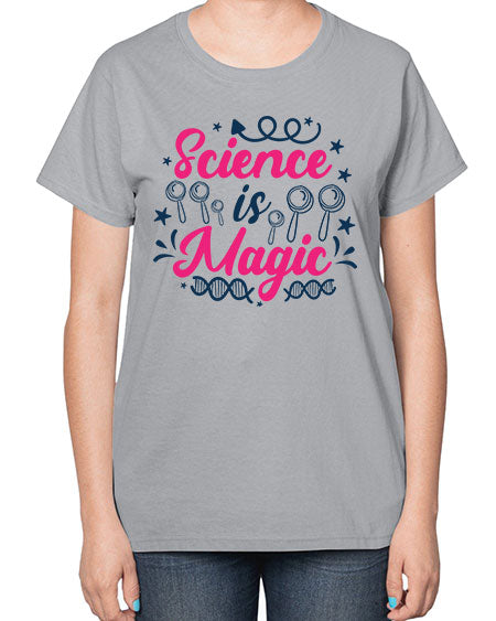 science is magic 90# - general science-  Ladies T-Shirt