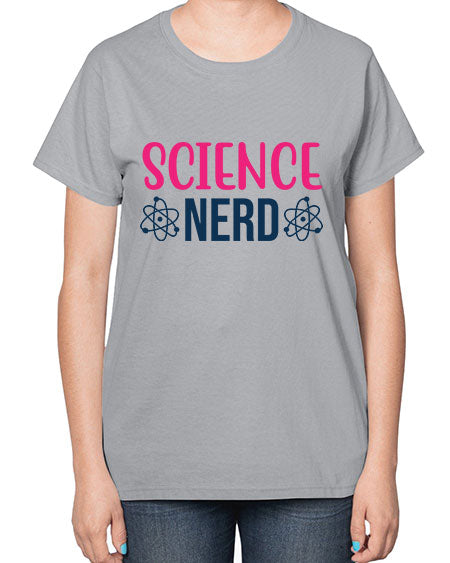 science nerd 65# - general science-  Ladies T-Shirt