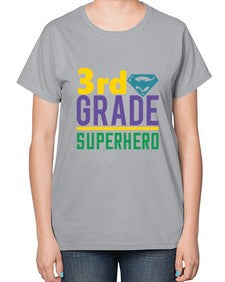 third Grade Superhero 976# - third grade-  Ladies T-Shirt