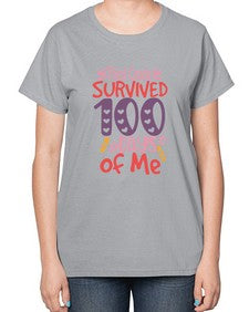 thirdgrade survived one hundred days of me 980# - third grade-  Ladies T-Shirt