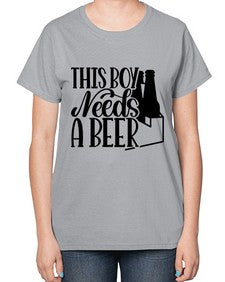 this boy needs a beer 1638# - beer-  Ladies T-Shirt