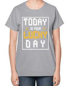 today is your lucky day 1661# - beer-  Ladies T-Shirt