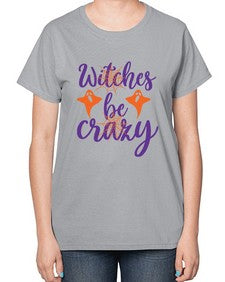 witches be crazy 10# - witch-  Ladies T-Shirt