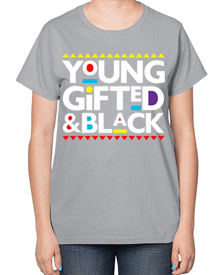 young gifted and black 2# - black words and phrases-  Ladies T-Shirt