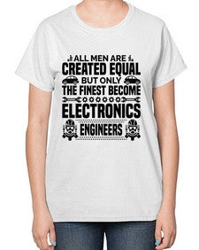 All men are created Style 569# - engineer-  Ladies T-Shirt
