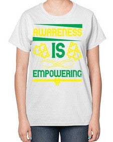 Awareness is empowering Style 4# - Self awareness-  Ladies T-Shirt
