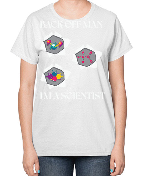 BackOffManImAScientistSkinite Scientist Skinite 289# - general science-  Ladies T-Shirt