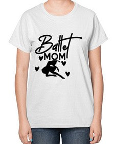 Ballet mom 75# - ballet-  Ladies T-Shirt