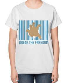 Break the Freedom 25# - internet-  Ladies T-Shirt