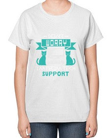 Dont worry im from tech support 50# - computer-  Ladies T-Shirt