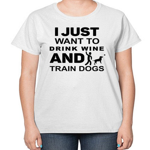 I Just Want to Drink Style 43# - dogs-  Ladies T-Shirt