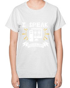 I speak technology 37# - computer-  Ladies T-Shirt