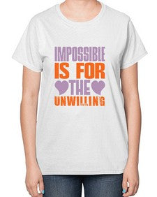 Impossible is for the unwilling Style 241# - cleaner-  Ladies T-Shirt