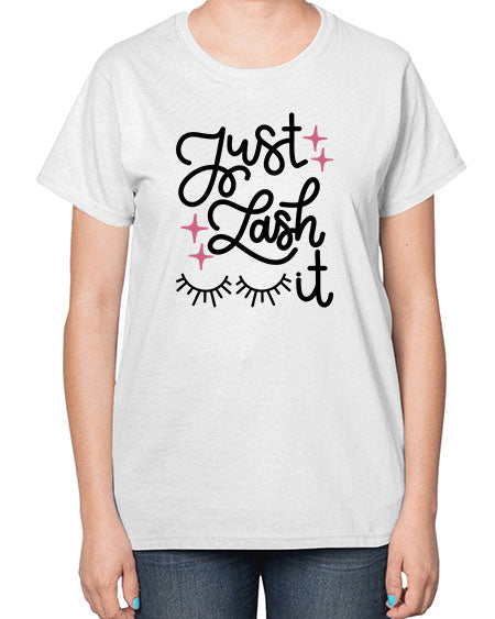Just Lash It Style 76# -makeup  Ladies T-Shirt