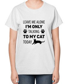 Leave Me Alone Style 62# - cats-  Ladies T-Shirt