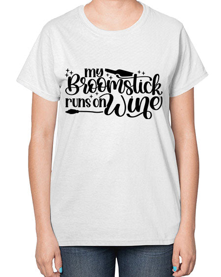 My Broomstick Runs On Wine Style 34# -makeup  Ladies T-Shirt