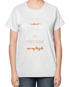 My own preferred fitness regime is to use my bicycle 2# - bicycle-  Ladies T-Shirt