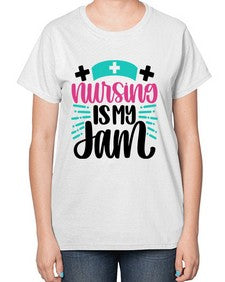 Nursing Is My Jam Style Style 1273# - nurse-  Ladies T-Shirt